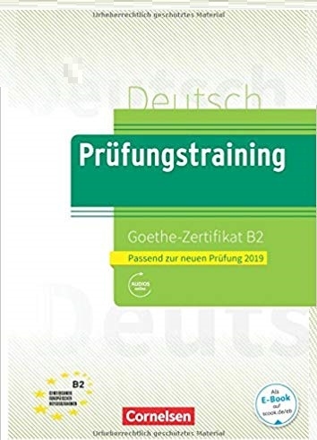Prufungstraining Daf Goethe Zertifikat - B2