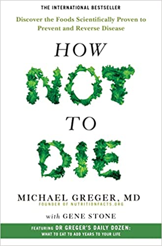 The How Not to Die Cookbook