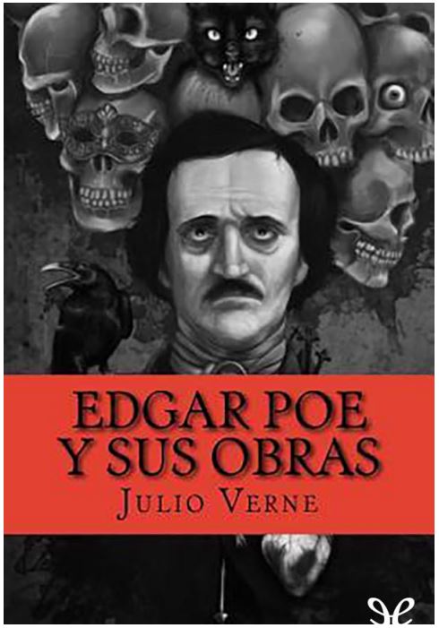 Edgar Allan Poe y sus obras