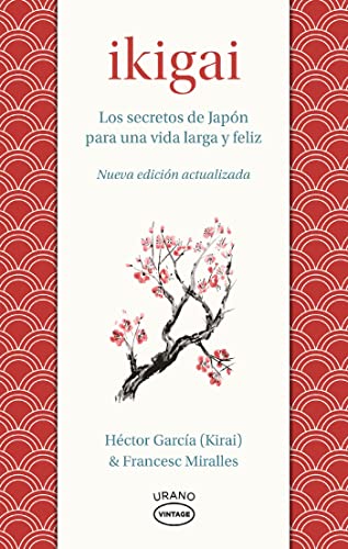 Ikigai (Spanish Edition)