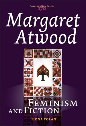 Margaret Atwood: Feminism and Fiction