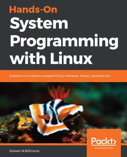 دانلود مستقیم کتاب Hands-On System Programming with Linux