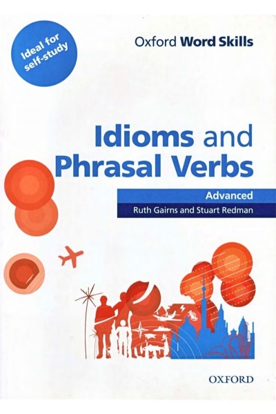 دانلود مستقیم کتاب Oxford idioms and phrasal verbs Advanced Word Skills