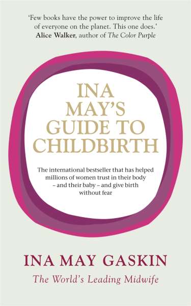دانلود مستقیم کتاب Ina May's Guide to Childbirth
