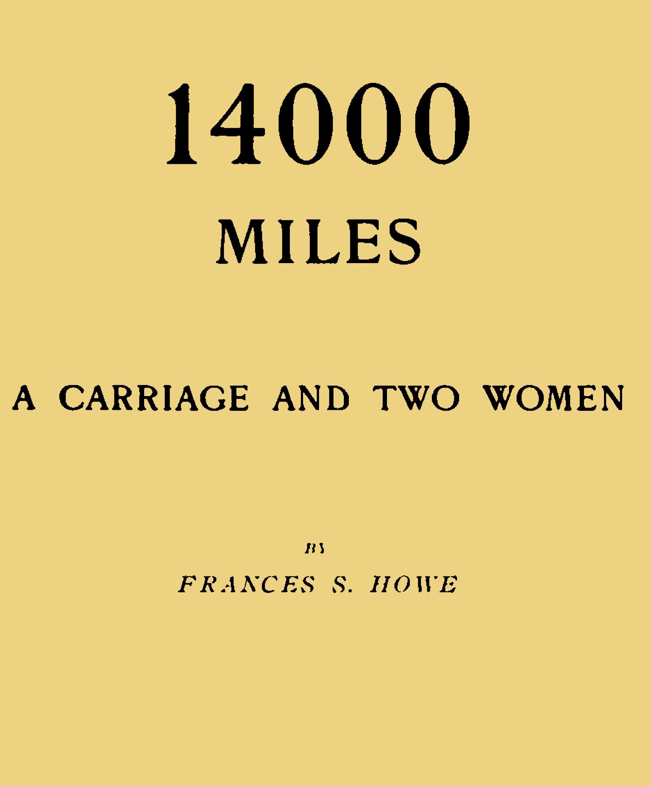 جلد کتاب 14000 Miles, a Carriage and Two Women