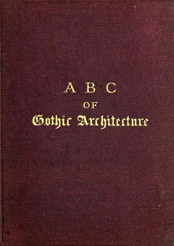جلد کتاب A B C of Gothic Architecture