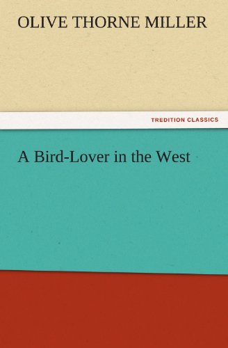 جلد کتاب A Bird-Lover in the West