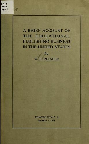 جلد کتاب A Brief Account of the Educational Publishing Business in the United States