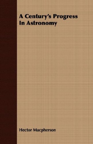 جلد کتاب A Century's Progress in Astronomy