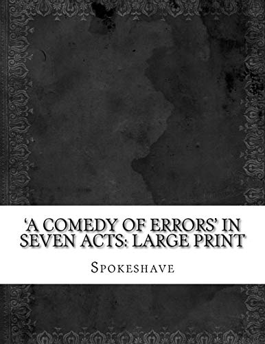 جلد کتاب 'A Comedy of Errors' in Seven Acts