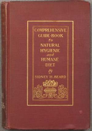 جلد کتاب A Comprehensive Guide-Book to Natural, Hygienic and Humane Diet