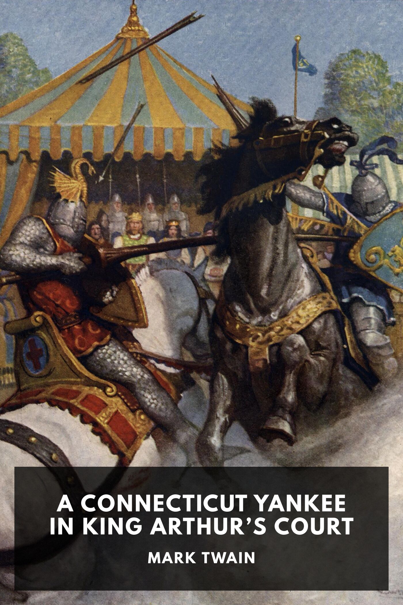 جلد کتاب A Connecticut Yankee in King Arthur's Court