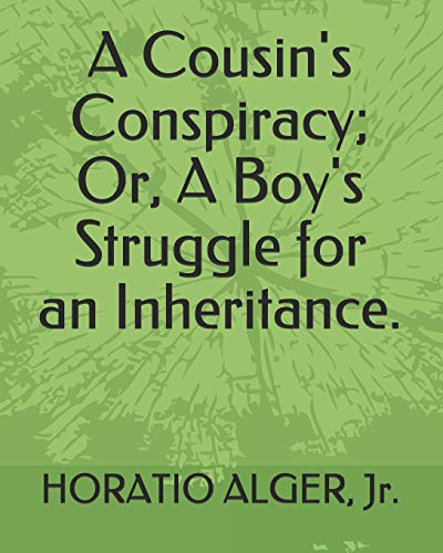 جلد کتاب A Cousin's Conspiracy; Or, A Boy's Struggle for an Inheritance