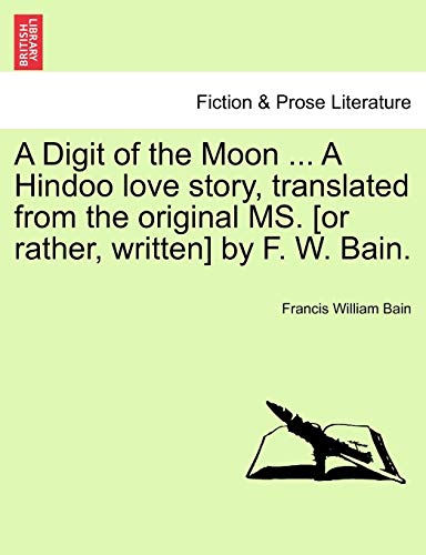 جلد کتاب A Digit of the Moon: A Hindoo Love Story