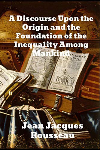 جلد کتاب A Discourse Upon the Origin and the Foundation of the Inequality Among Mankind