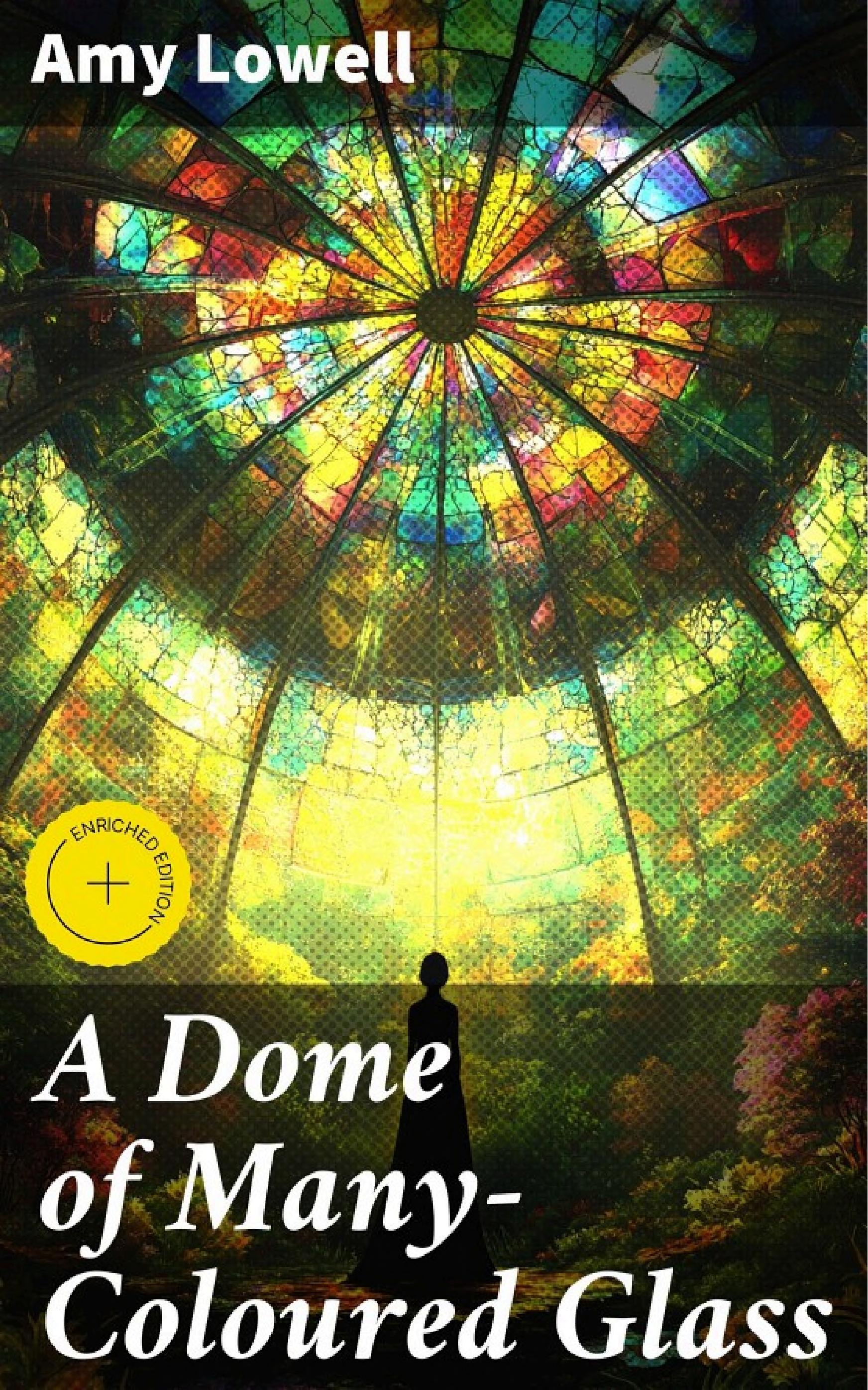 جلد کتاب A Dome of Many-Coloured Glass