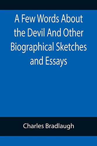 جلد کتاب A Few Words About the Devil, and Other Biographical Sketches and Essays