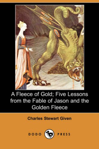 جلد کتاب A Fleece of Gold; Five Lessons from the Fable of Jason and the Golden Fleece