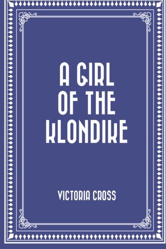جلد کتاب A Girl of the Klondike
