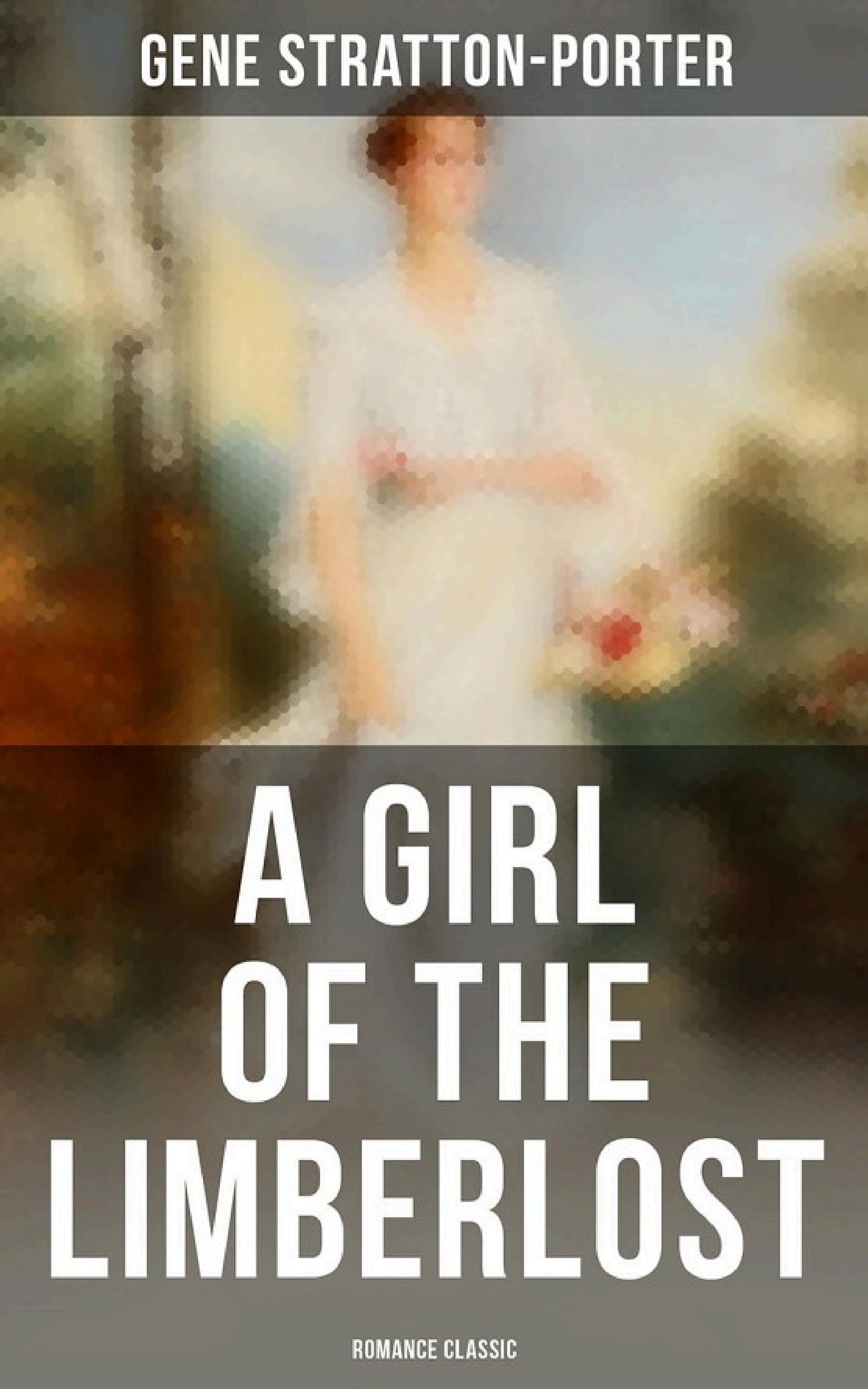 جلد کتاب A Girl of the Limberlost