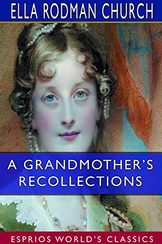 جلد کتاب A Grandmother's Recollections