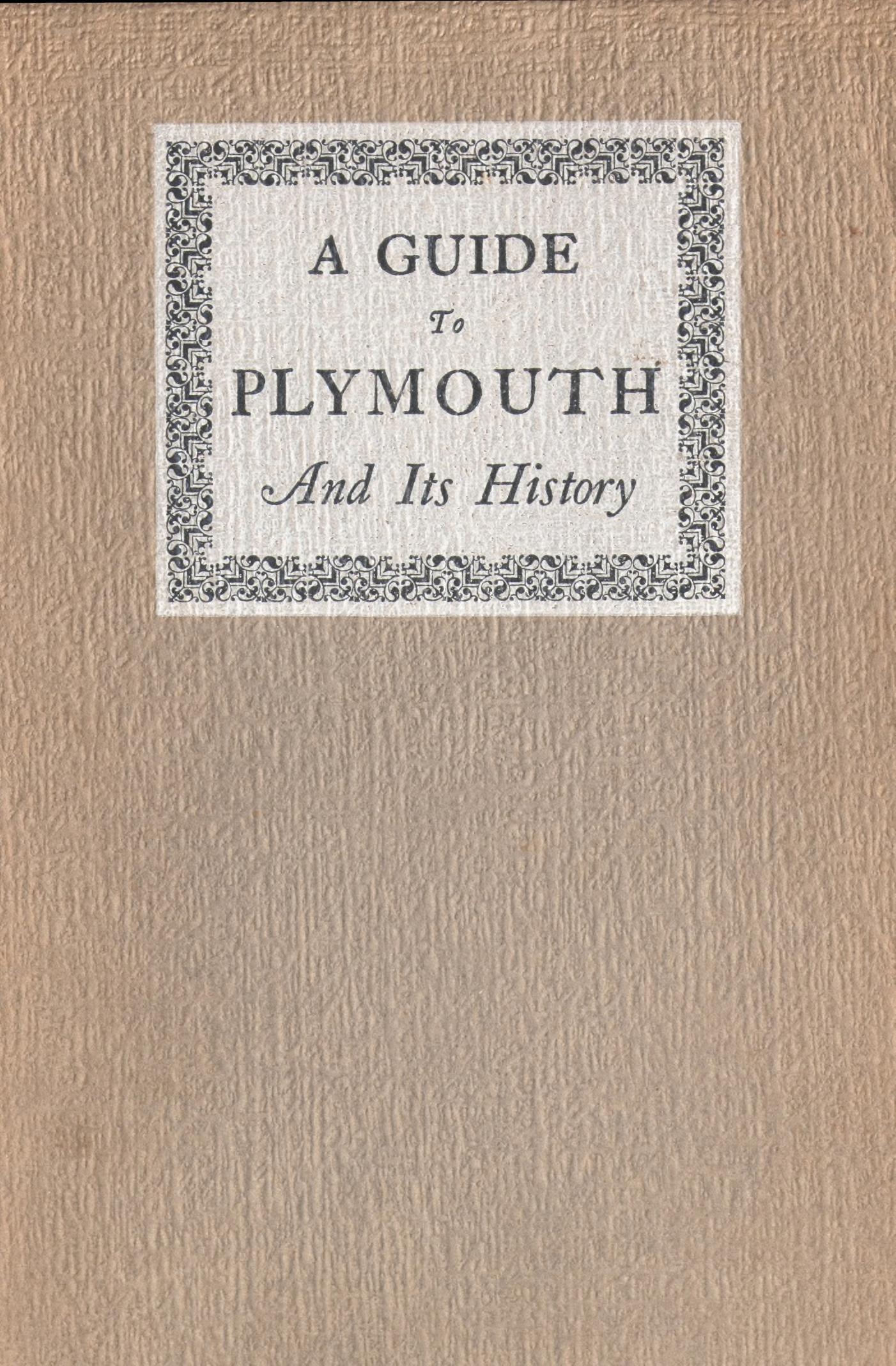 جلد کتاب A Guide to Plymouth and Its History