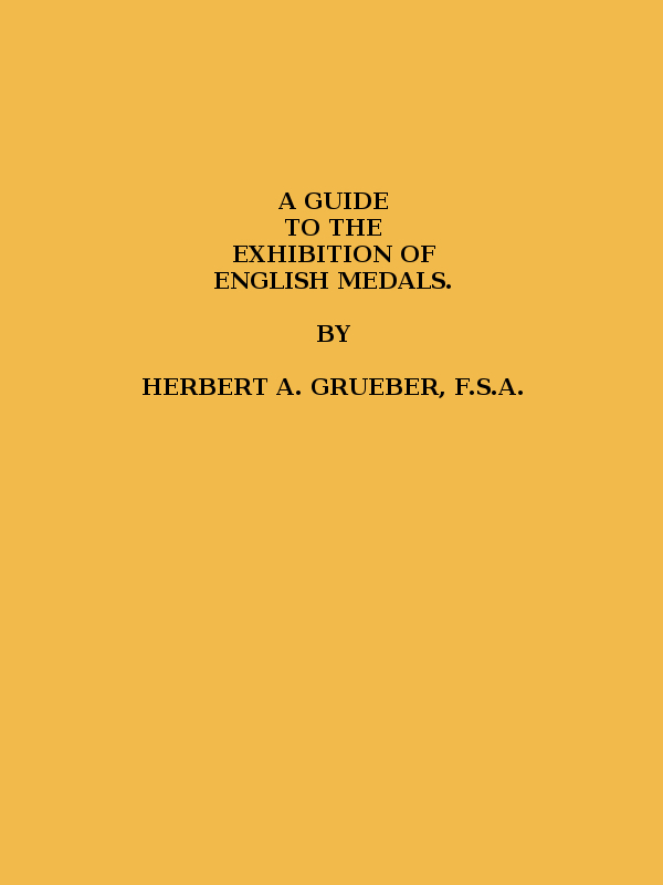 جلد کتاب A Guide to the Exhibition of English Medals
