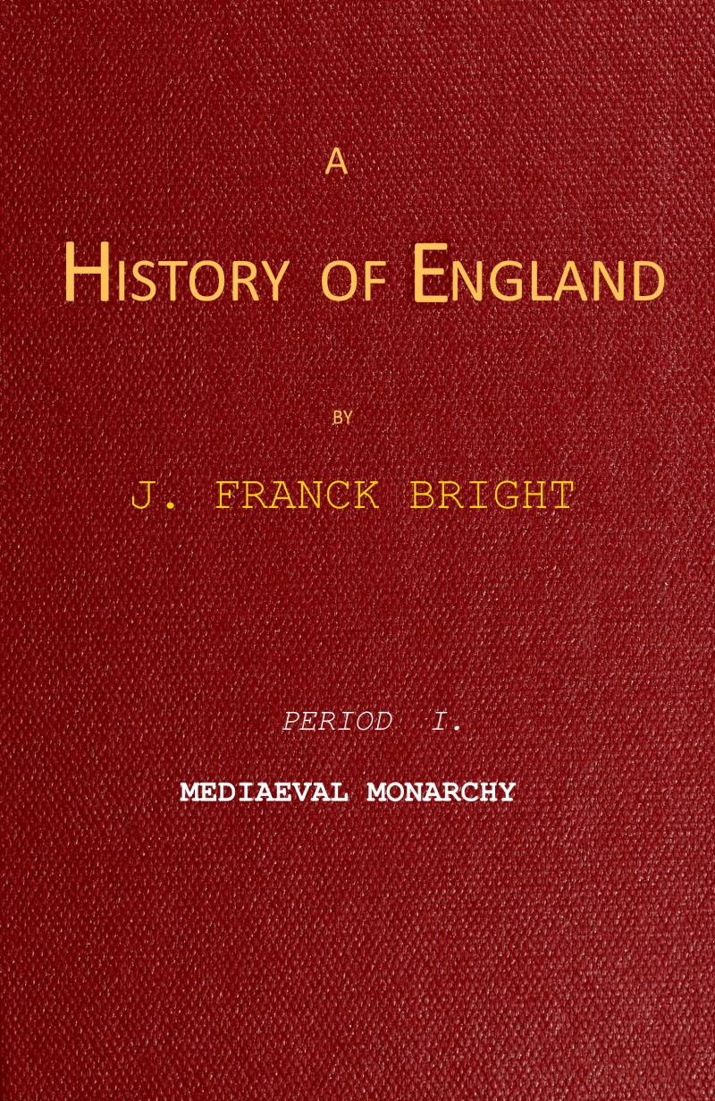 جلد کتاب A History of England, Period I. Mediæval Monarchy