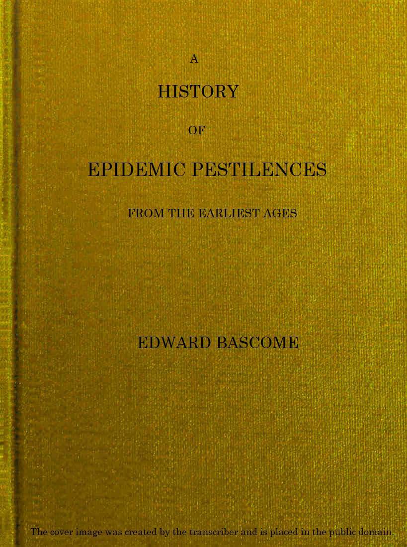 جلد کتاب A History of Epidemic Pestilences