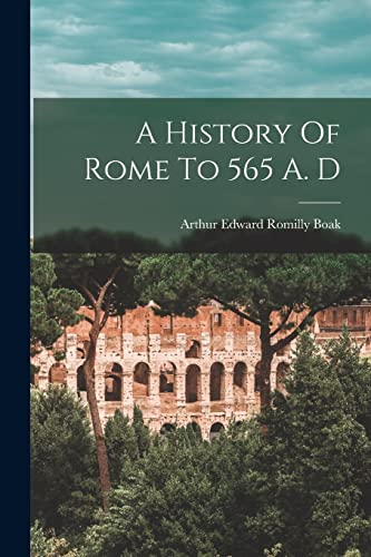 جلد کتاب A History of Rome to 565 A. D.