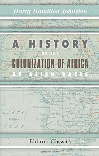 جلد کتاب A History of the Colonization of Africa by Alien Races
