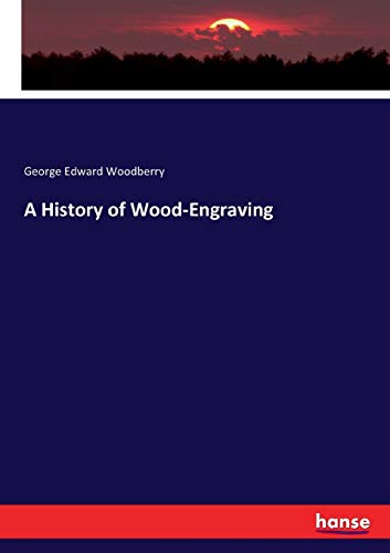 جلد کتاب A History of Wood-Engraving