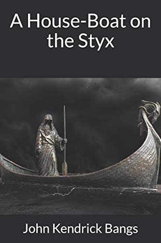 جلد کتاب A House-Boat on the Styx