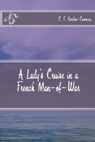 جلد کتاب A Lady's Cruise in a French Man-of-War
