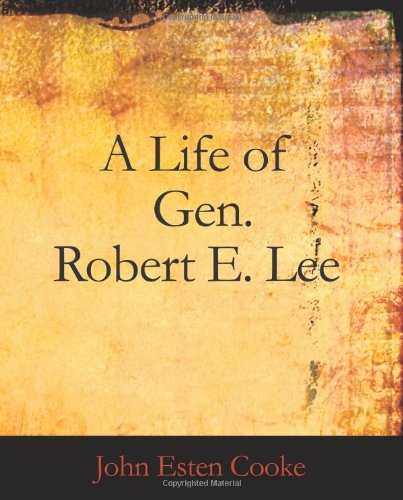 جلد کتاب A Life of Gen. Robert E. Lee