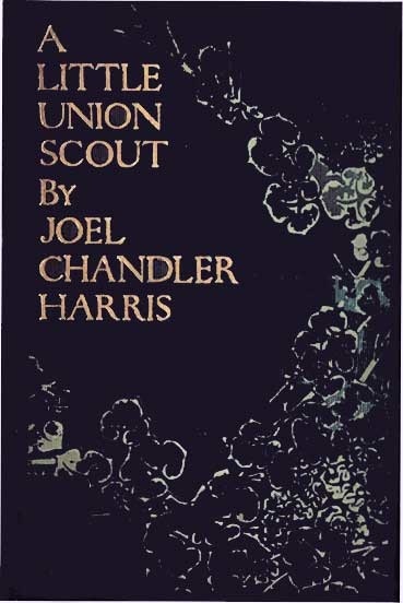 جلد کتاب A Little Union Scout