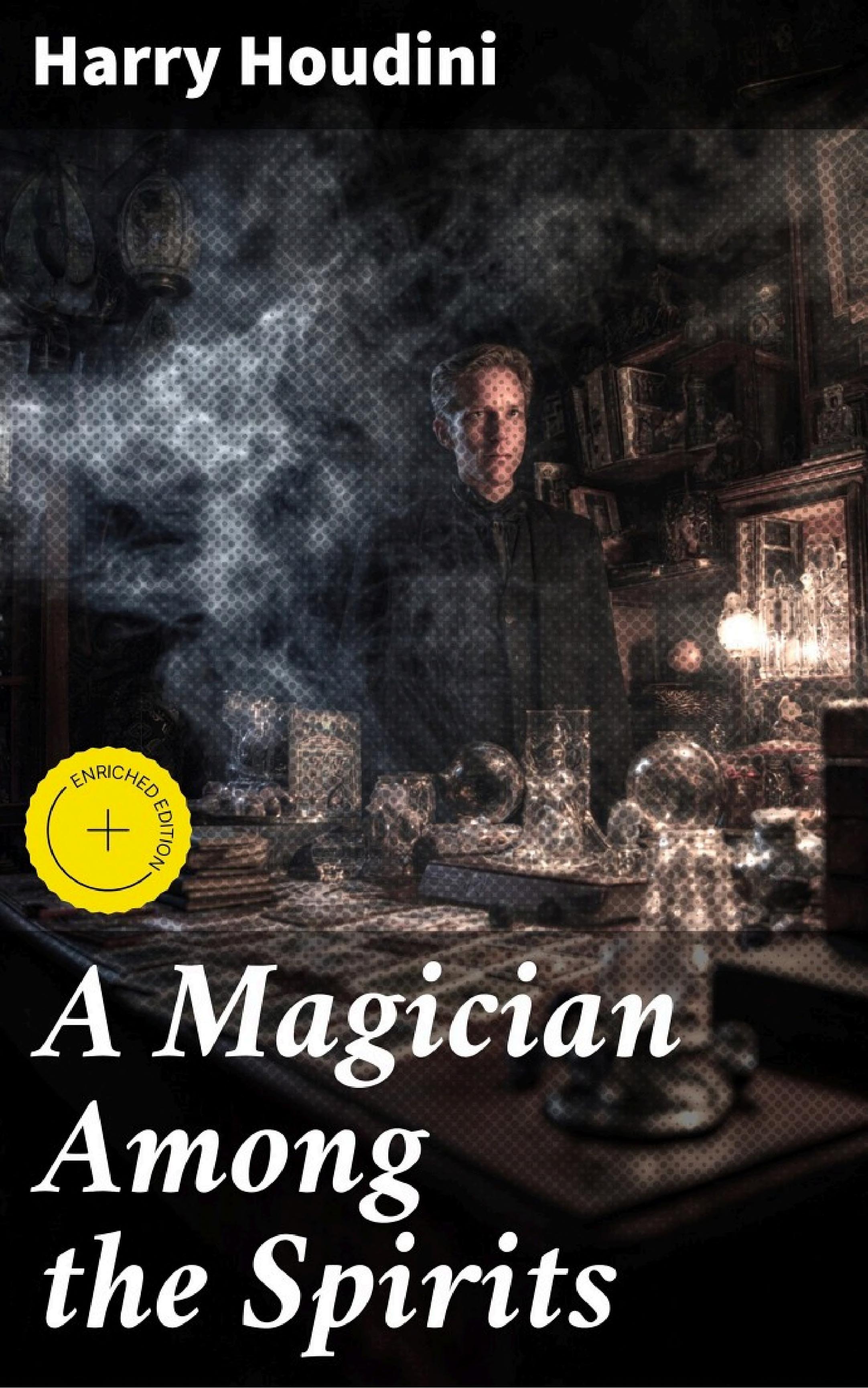 جلد کتاب A Magician Among the Spirits