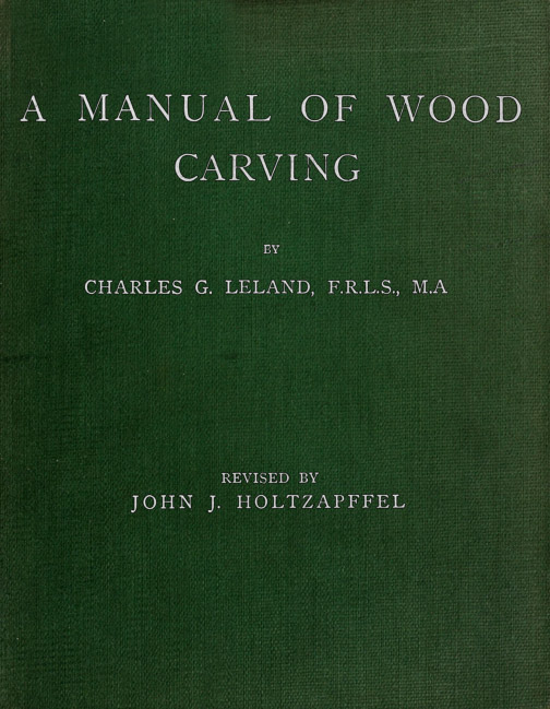 جلد کتاب A Manual of Wood Carving