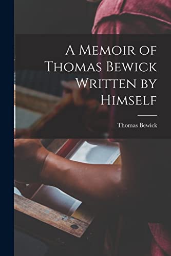 جلد کتاب A Memoir of Thomas Bewick