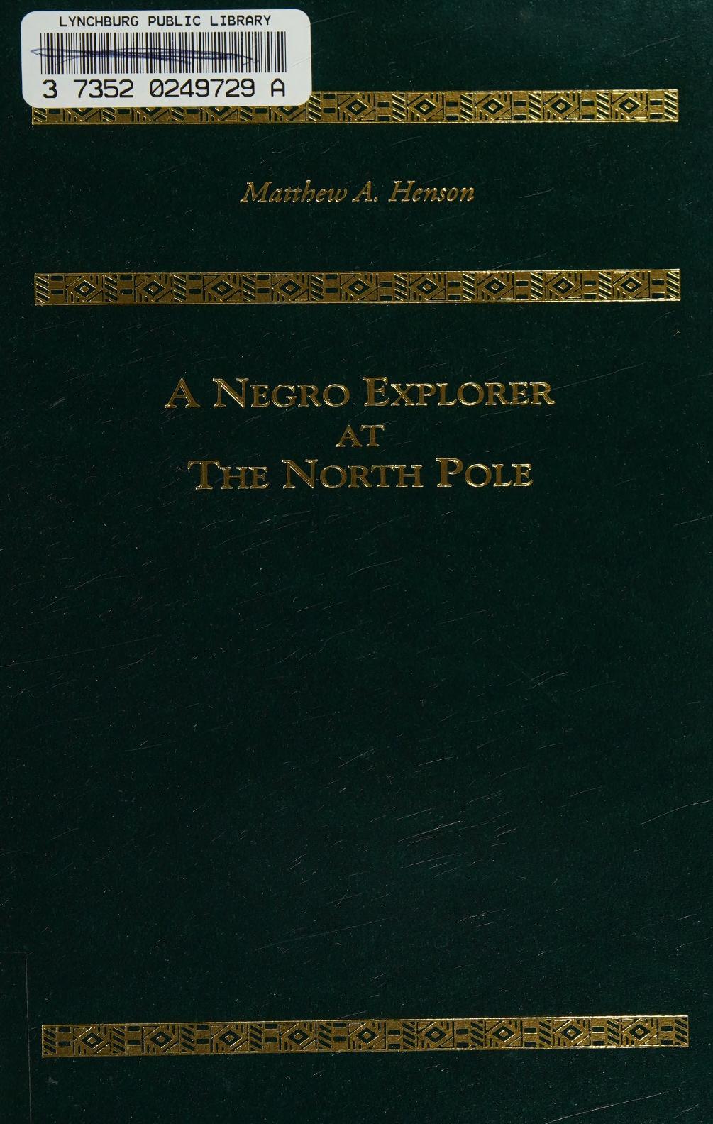 جلد کتاب A Negro Explorer at the North Pole