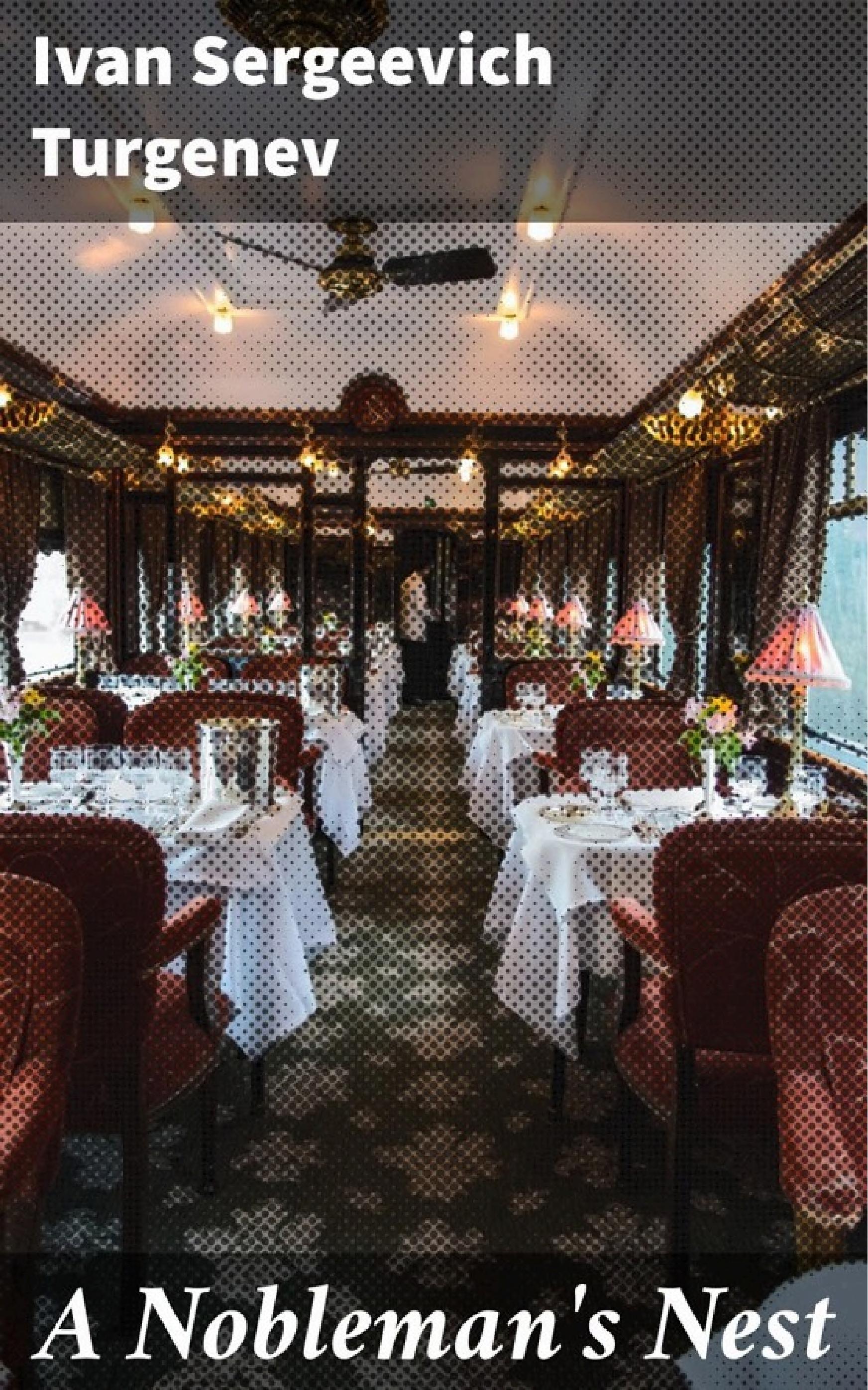 جلد کتاب A Nobleman's Nest