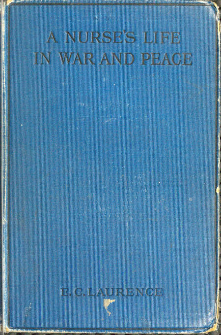 جلد کتاب A Nurse's Life in War and Peace
