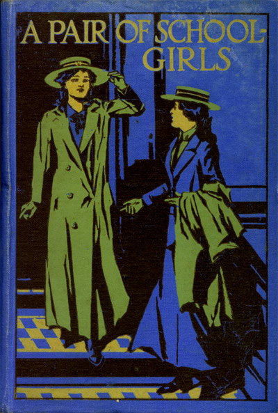 جلد کتاب A Pair of Schoolgirls: A Story of School Days
