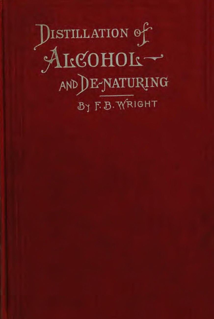 جلد کتاب A Practical Handbook on the Distillation of Alcohol from Farm Products