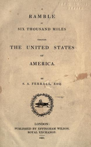 جلد کتاب A Ramble of Six Thousand Miles through the United States of America