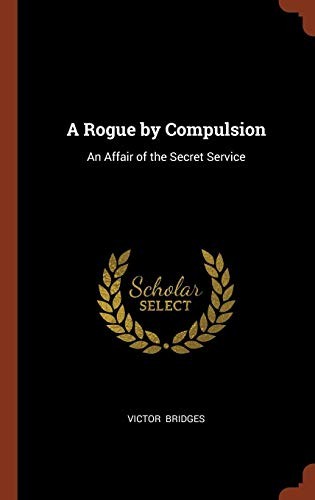 جلد کتاب A Rogue by Compulsion