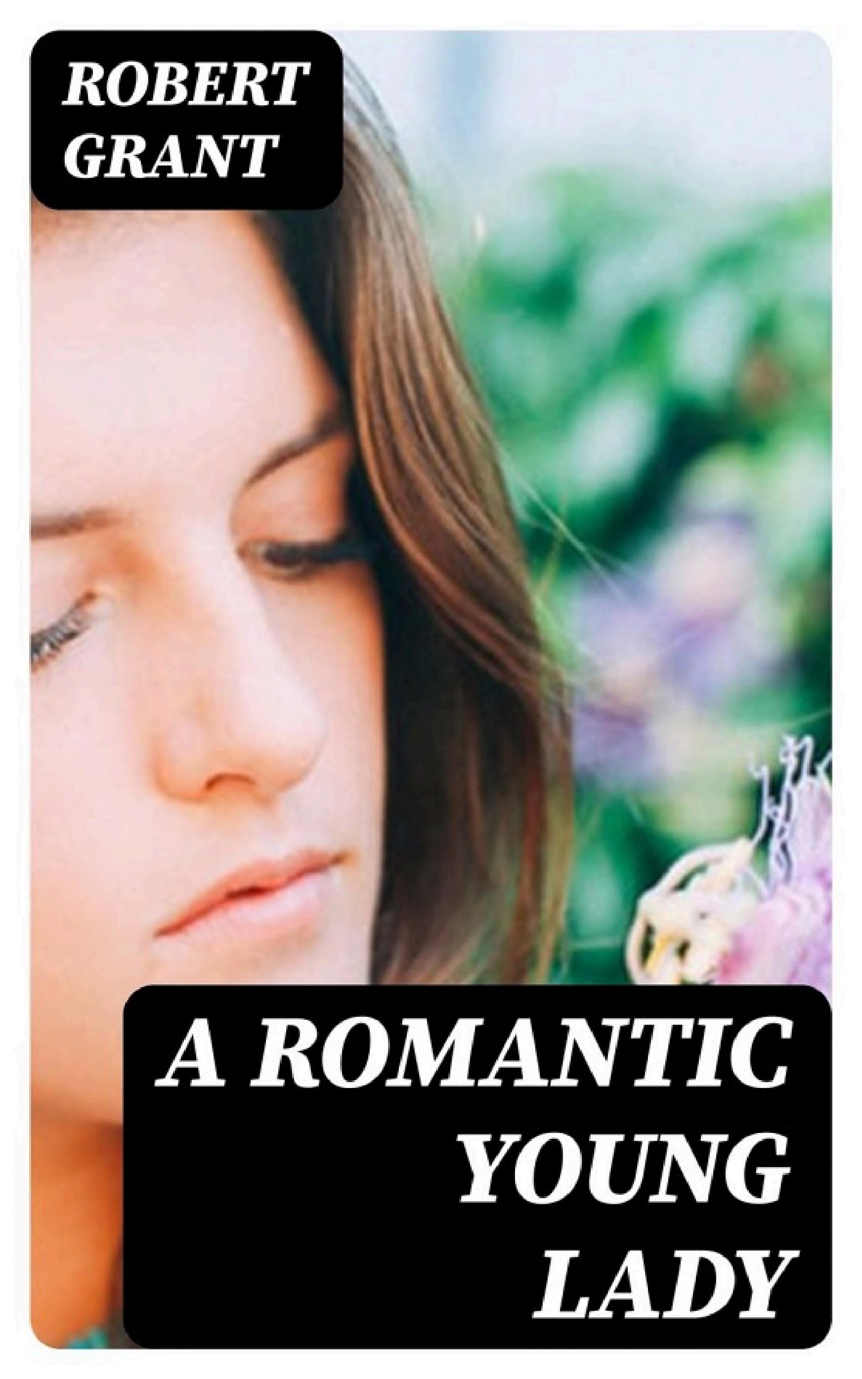 جلد کتاب A Romantic Young Lady