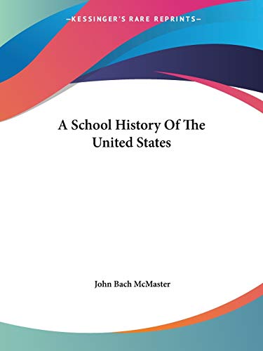 جلد کتاب A School History of the United States