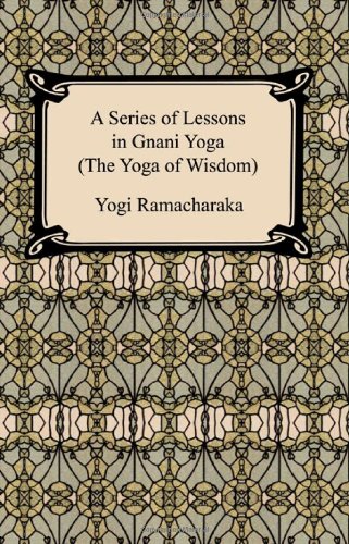 جلد کتاب A Series of Lessons in Gnani Yoga