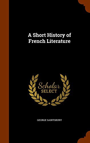 جلد کتاب A Short History of French Literature